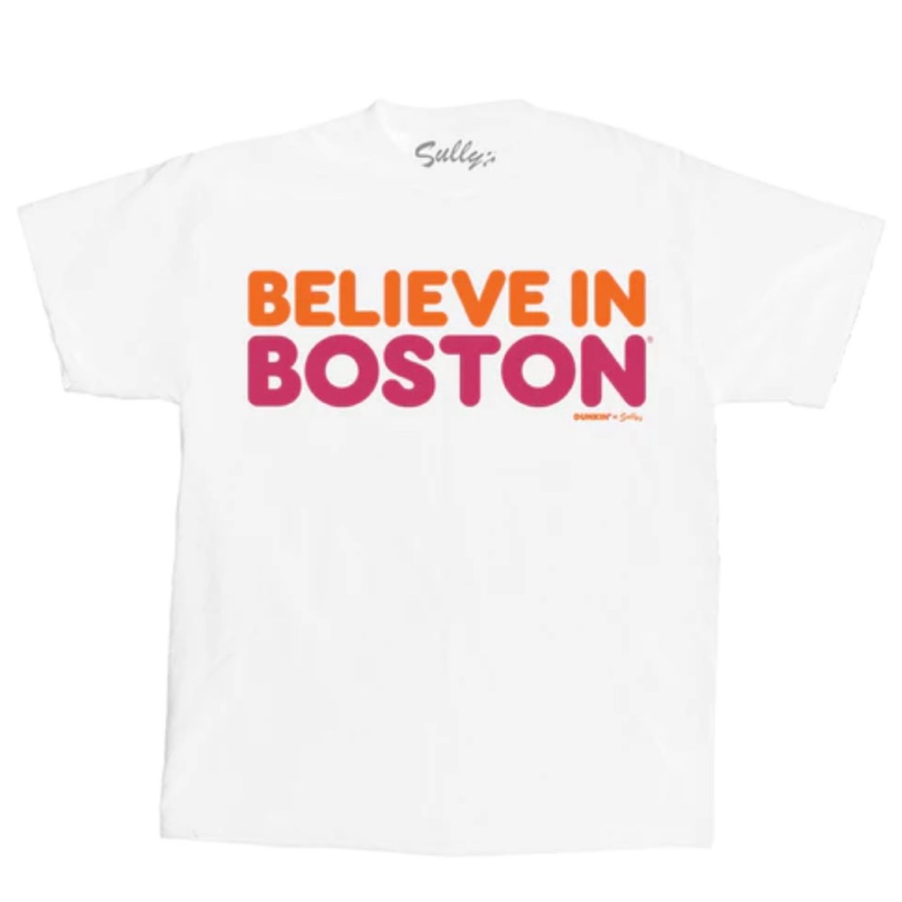 Sully’s Brand & Dunkin’ Donuts Collab Shirt “Believe in Boston”